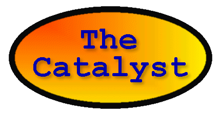 The Catalyst